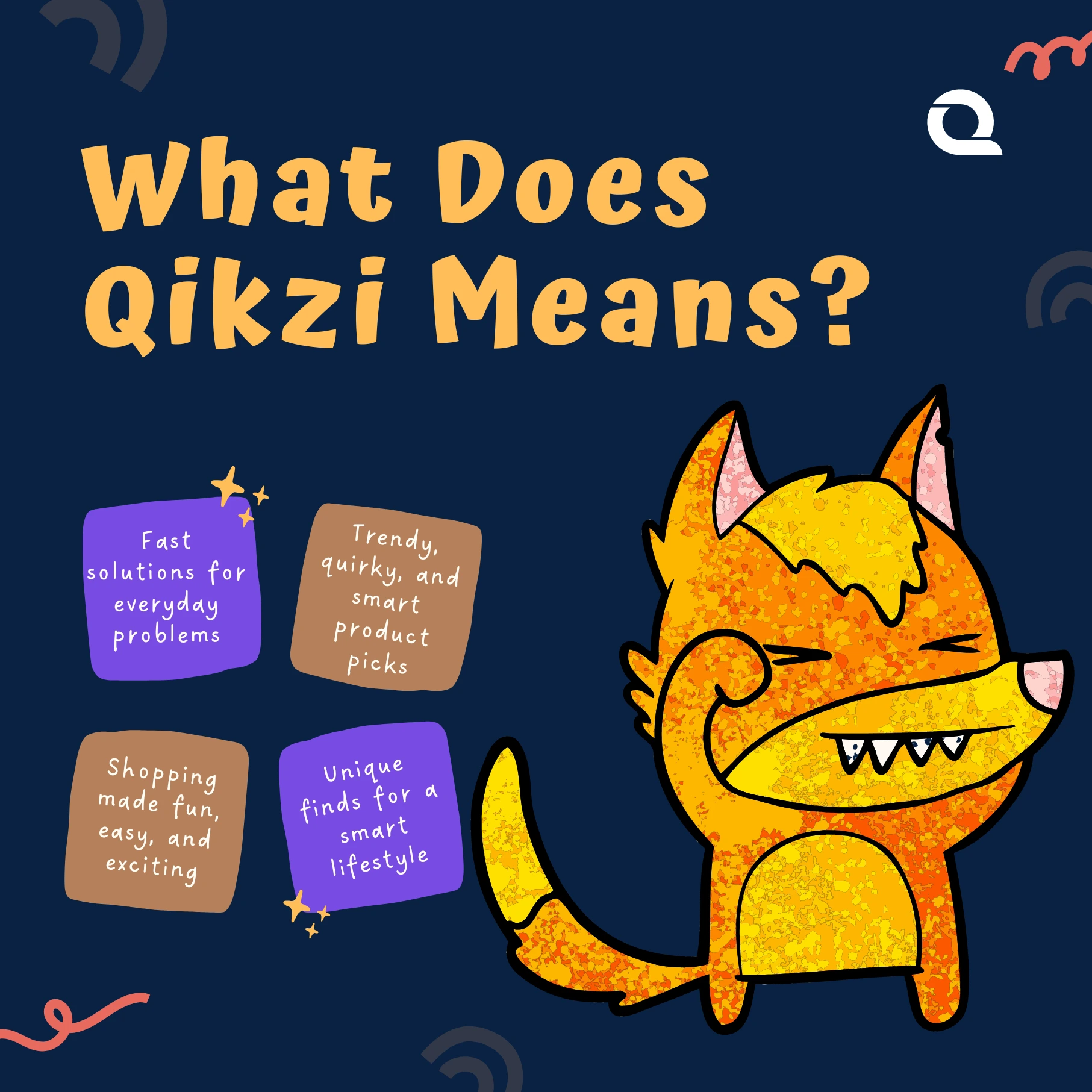 What Does Qikzi Means?